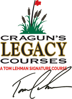 Cragun's Legacy Courses - Tom Lehman Signature Course